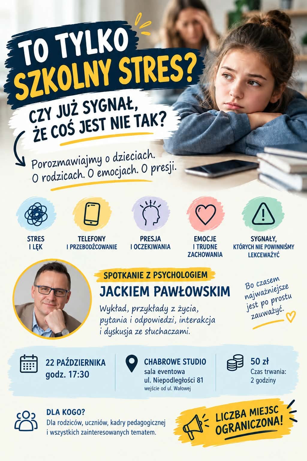 Ogłoszenie: Spotkanie z psychologiem Jackiem Pawłowskim - to tylko szkolny stres?